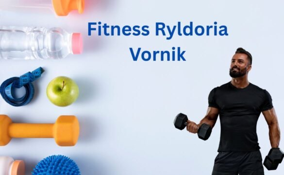 Fitness Ryldoria Vornik